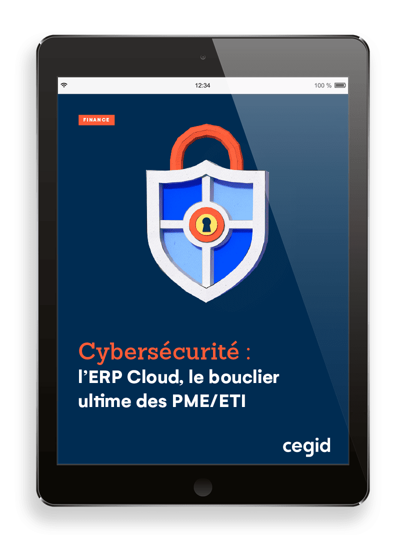 Cybersécurité l'ERP Cloud, le bouclier ultime des PME/ETI