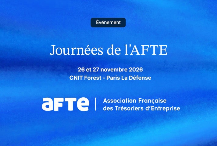 Journées de l'AFTE, 26 et 27 novembre 2026, CNIT Forest - Paris La Défense