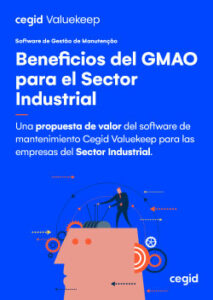 Beneficios del software GMAO para el sector Industrial