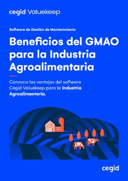 Beneficios del software GMAO para el sector agroalimentario
