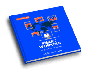 Smart Working: una guía práctica imprescindible en tu estrategia de RR.HH.
