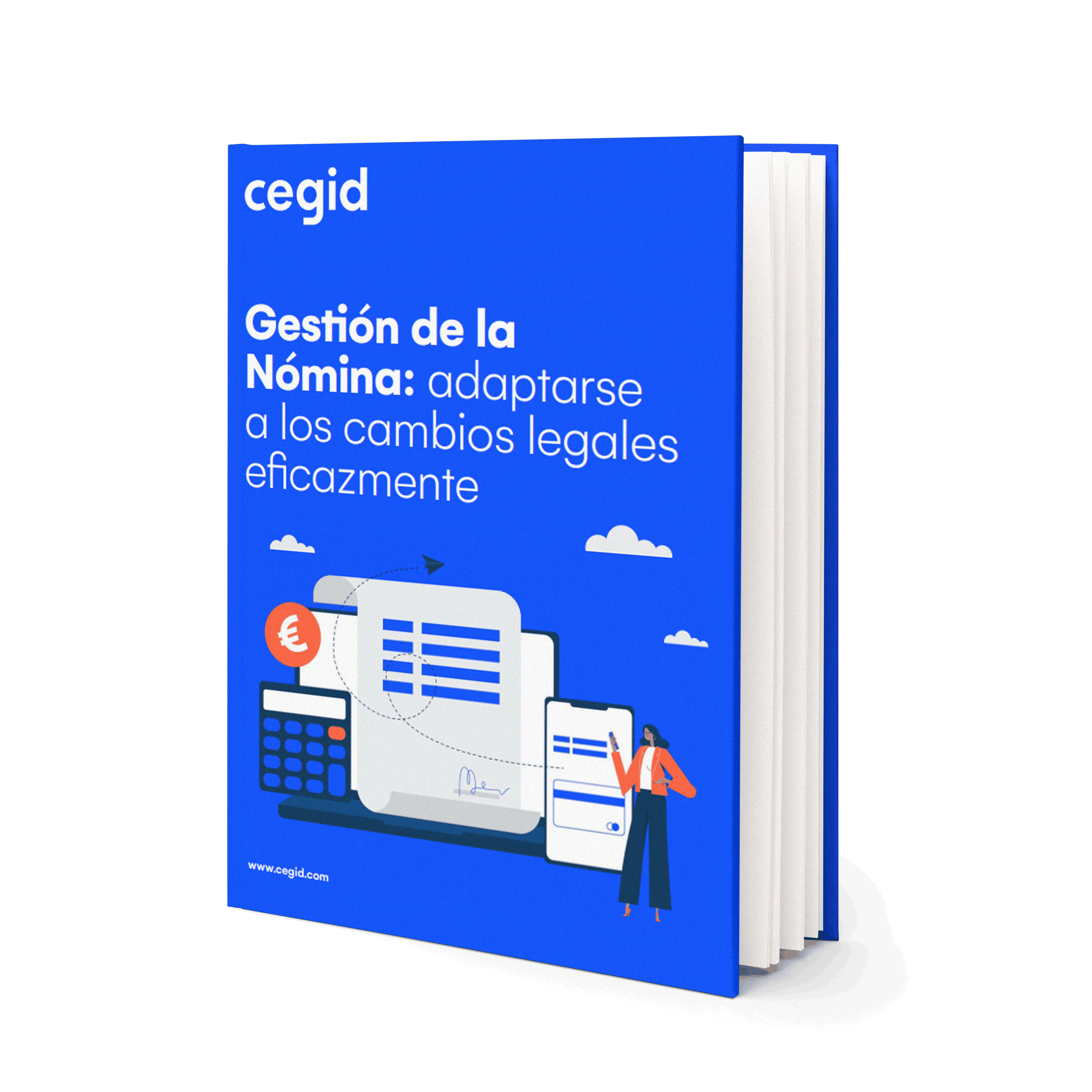 Gestión de la Nómina: Adaptarse a los cambios legales eficazmente